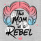 Women's Star Wars Mother's Day Leia Rebel Mom T-Shirt