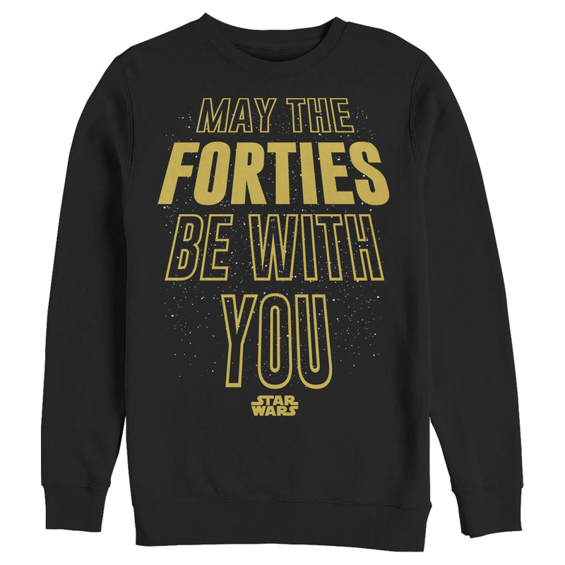 Men's Star Wars May The Forties Be With You Text Scroll Sweatshirt