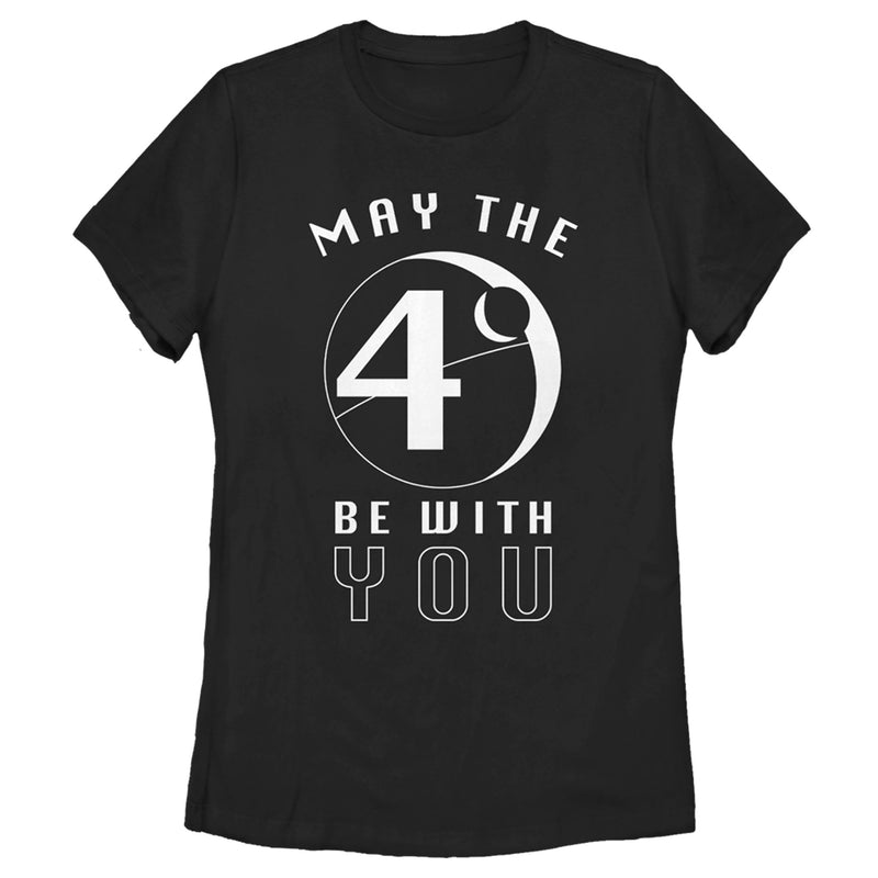 Women's Star Wars Death Star May The 4th Be With You T-Shirt