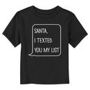 Toddler's Lost Gods Santa I Texted You My List T-Shirt