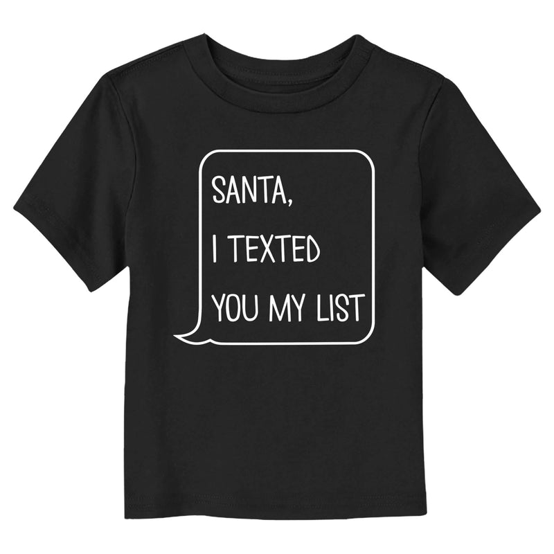 Toddler's Lost Gods Santa I Texted You My List T-Shirt