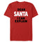 Men's Lost Gods Dear Santa I Can Explain T-Shirt