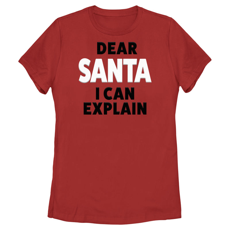 Women's Lost Gods Dear Santa I Can Explain T-Shirt