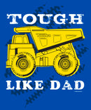 Boy's Tonka Tough Like Dad T-Shirt
