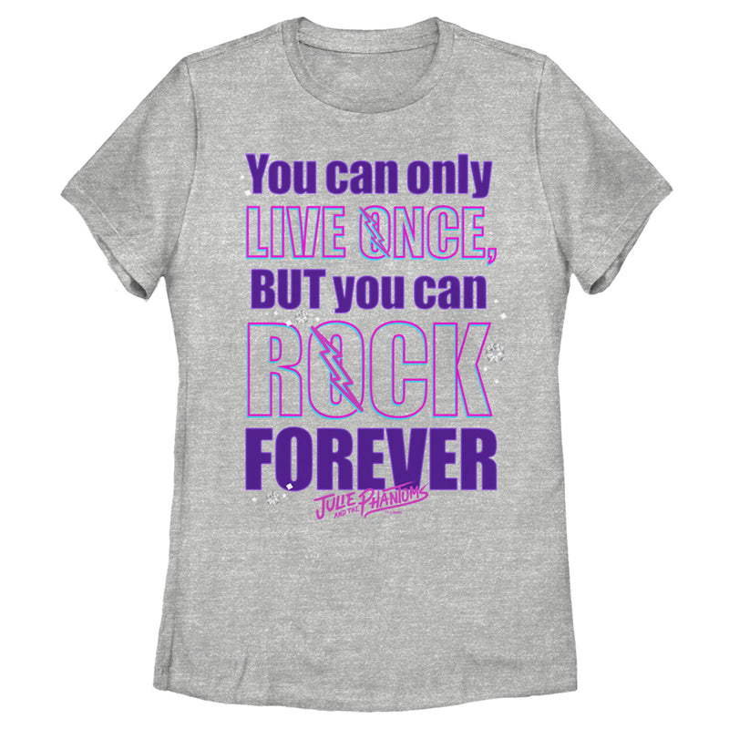 Women's Julie and the Phantoms Rock Forever Mantra T-Shirt