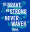 Men's Raya and the Last Dragon Be Brave Be Strong Never Waver T-Shirt