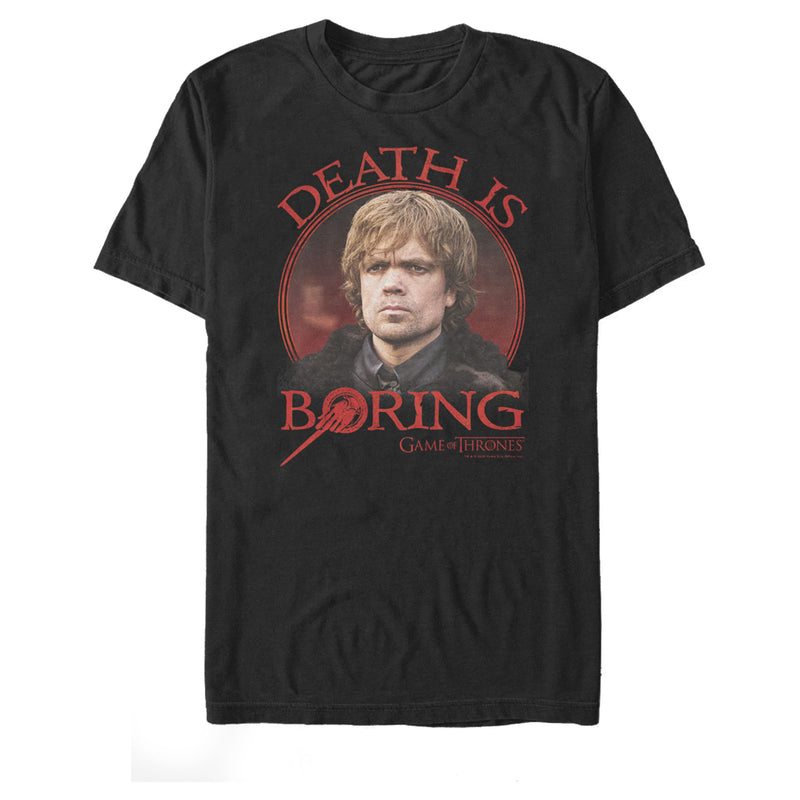 Men's Game of Thrones Tyrion Death is Boring T-Shirt