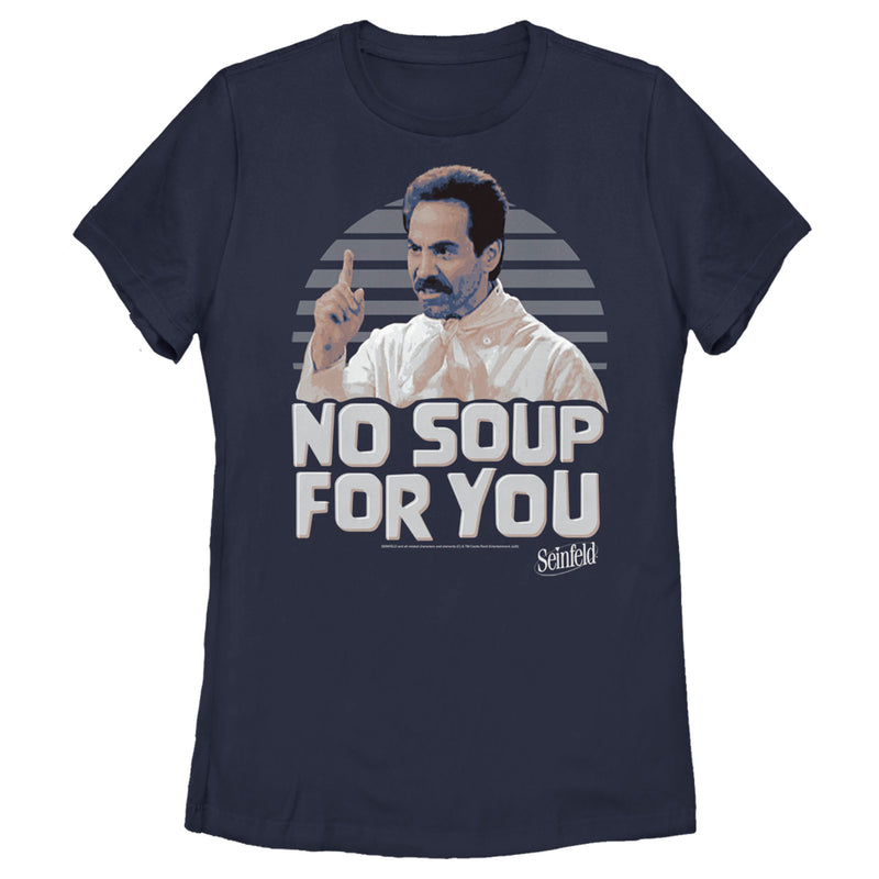 Women's Seinfeld No Soup For You Photo T-Shirt