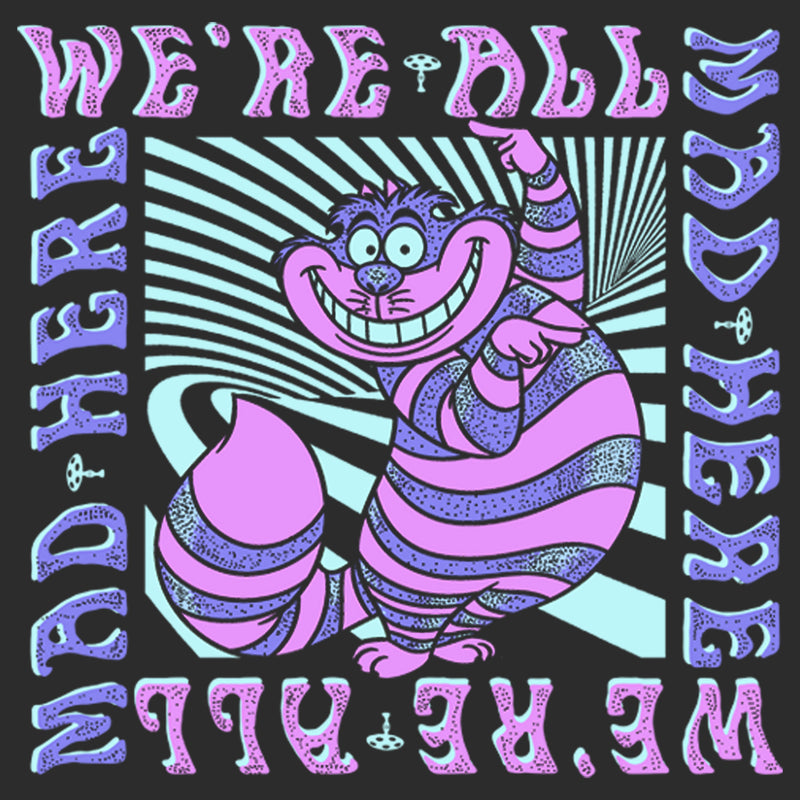 Women's Alice in Wonderland We're All Mad Here, Cheshire Cat T-Shirt