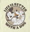 Men's Mickey & Friends Life is Better with a Dog T-Shirt