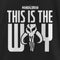 Girl's Star Wars: The Mandalorian This is the Way Black and White Logo T-Shirt