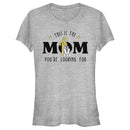 Junior's Star Wars: A New Hope Mom You're Looking For T-Shirt