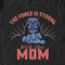 Men's Star Wars: A New Hope Force Is Strong With Mom T-Shirt