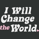 Women's Lost Gods I Will Change the World T-Shirt