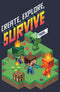 Women's Minecraft Steve Create Explore Survive T-Shirt