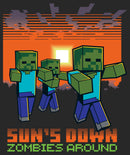 Women's Minecraft Sun's Down Zombies Around T-Shirt