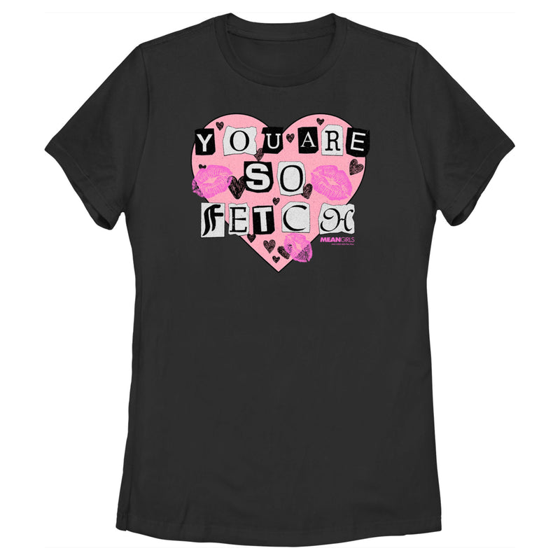 Women's Mean Girls You Are So Fetch T-Shirt