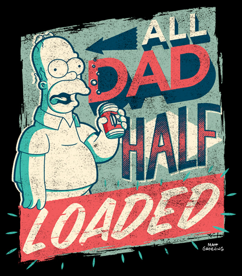 Men's The Simpsons Father's Day Homer Simpson All Dad Half Loaded T-Shirt