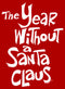 Junior's The Year Without a Santa Claus White Logo Stack T-Shirt