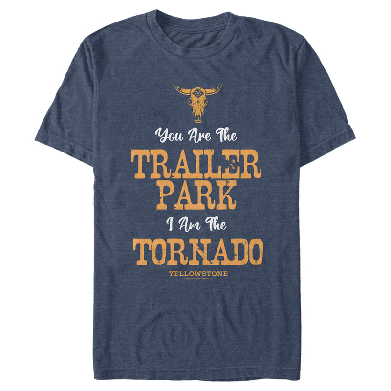 Men's Yellowstone You Are The Trailer Park, I'm A Tornado T-Shirt