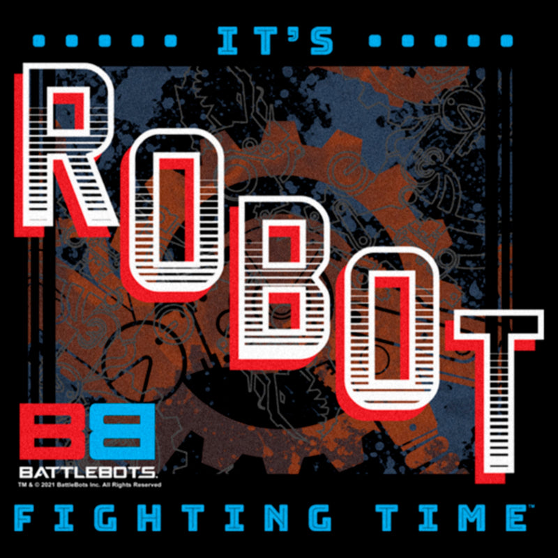 Women's Battlebots It's Robot Fighting Time T-Shirt