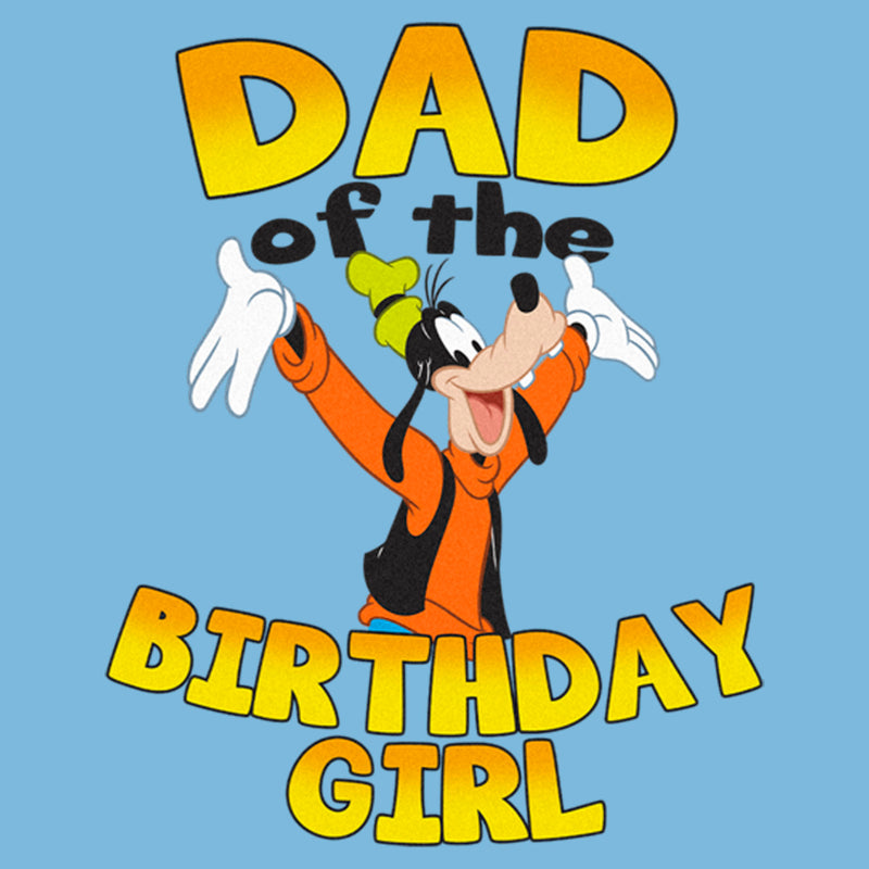 Men's Mickey & Friends Goofy Dad of the Birthday Girl T-Shirt