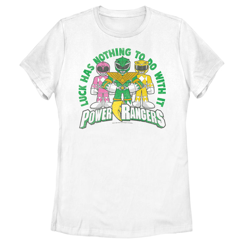 Women's Power Rangers St. Patrick's Day Luck has Nothing to do with It T-Shirt
