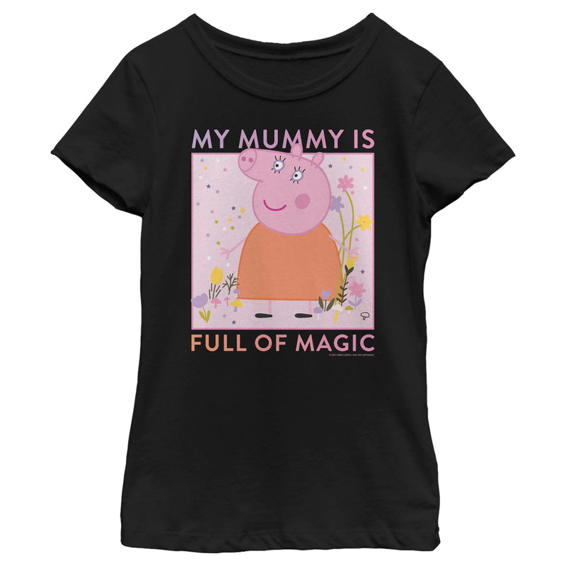 Girl's Peppa Pig My Mummy Is Full of Magic T-Shirt