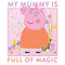 Boy's Peppa Pig My Mummy Is Full of Magic T-Shirt