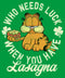 Junior's Garfield St. Patrick's Day Who needs Luck when You have Lasagna T-Shirt