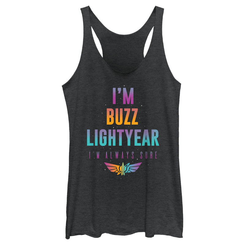 Women's Lightyear I'm Buzz Lightyear I'm Always Sure Racerback Tank Top