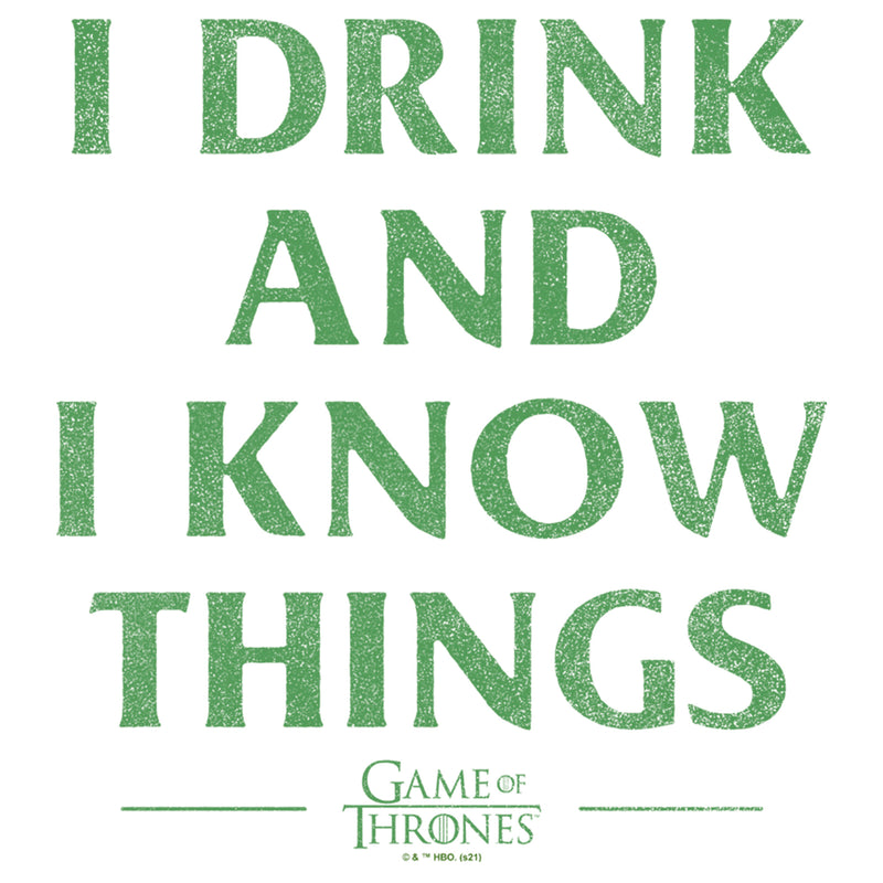 Men's Game of Thrones St. Patrick's Day I Drink and I Know Things White T-Shirt