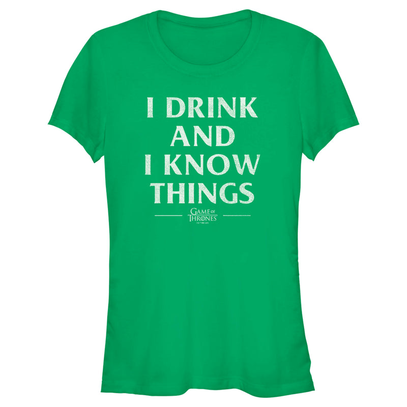 Junior's Game of Thrones St. Patrick's Day I Drink and I Know Things T-Shirt