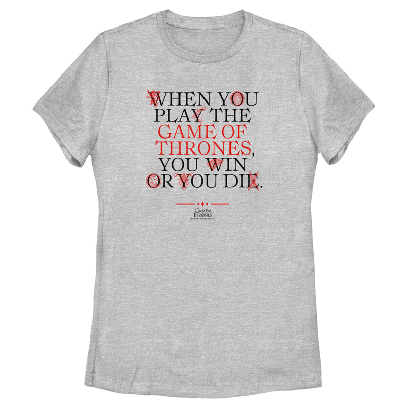 Women's Game of Thrones You Win or You Die in Sigils T-Shirt