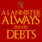 Junior's Game of Thrones A Lannister Always Pays His Debts T-Shirt