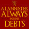 Women's Game of Thrones A Lannister Always Pays His Debts T-Shirt