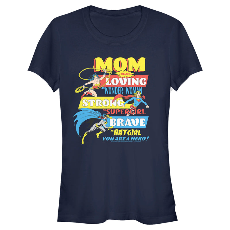 Junior's Justice League Mom You Are a Hero! T-Shirt