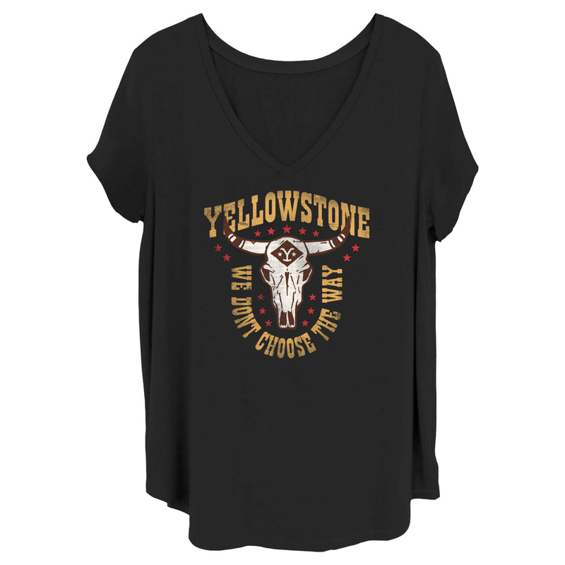 Women's Yellowstone Cow Skull We Don't Choose The Way T-Shirt