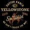 Men's Yellowstone Dutton Ranch So Wild ESTD. 1886 T-Shirt