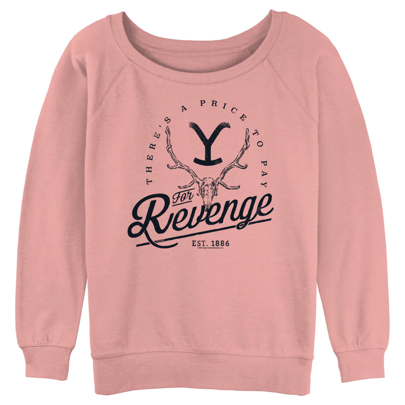 Junior's Yellowstone There's a Price to Pay for Revenge Sweatshirt