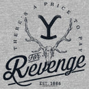 Women's Yellowstone There's a Price to Pay for Revenge T-Shirt