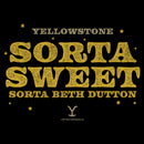 Women's Yellowstone Sorta Sweet Sorta Beth Dutton T-Shirt