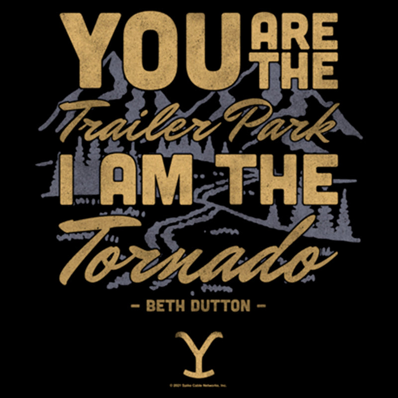 Women's Yellowstone Beth Dutton Trailer Park I Am The Tornado T-Shirt