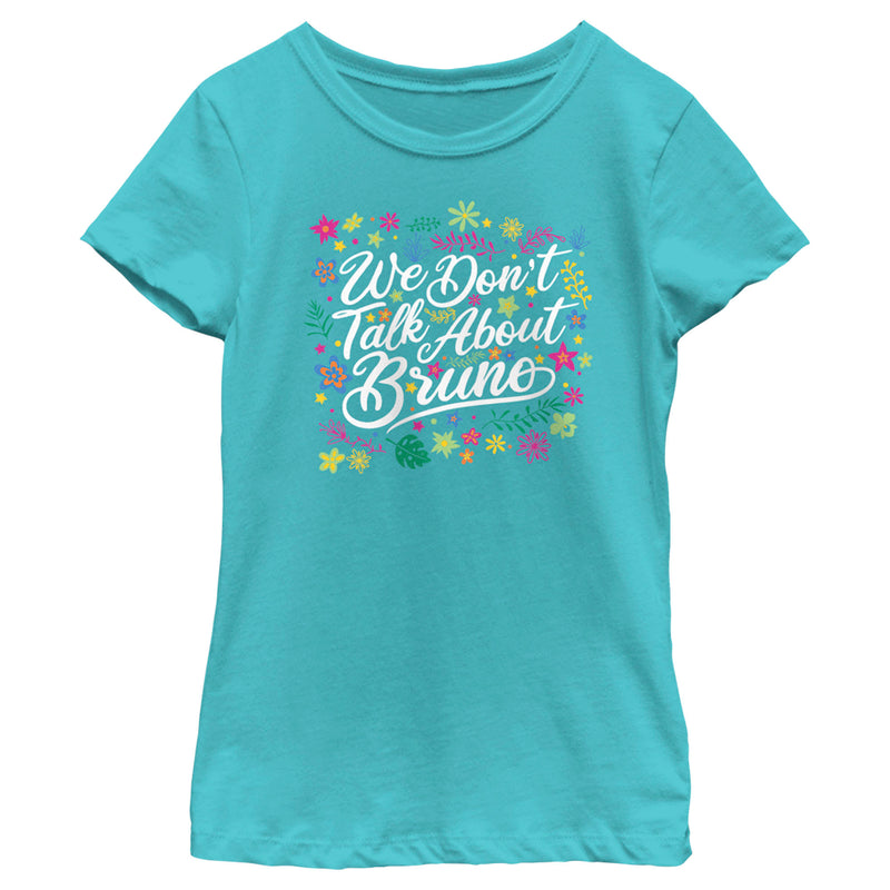 Girl's Encanto We Don't Talk About Bruno Quote T-Shirt