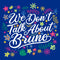 Junior's Encanto We Don't Talk About Bruno Quote T-Shirt