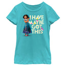 Girl's Encanto Mirabel I Have Maybe Got This T-Shirt