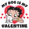 Girl's Betty Boop My Dog Is My Valentine T-Shirt