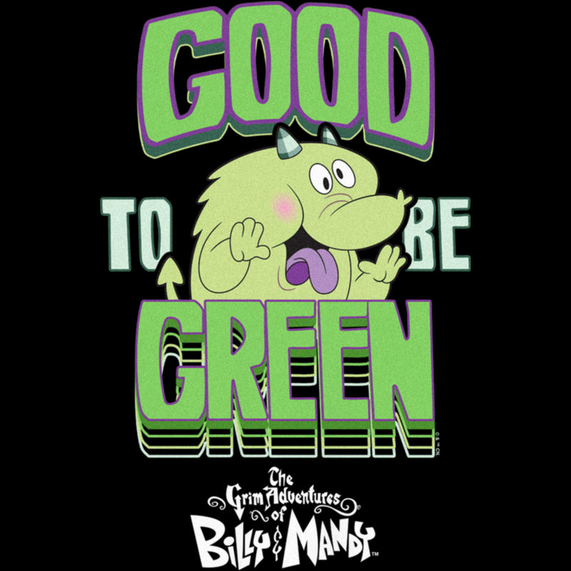 Junior's The Grim Adventures of Billy & Mandy Good to Be Green T-Shirt