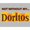 Men's Doritos Not Without My… Original Logo T-Shirt