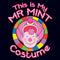 Women's Candy Land This Is My Mr. Mint Costume T-Shirt